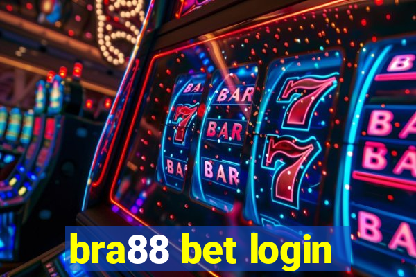 bra88 bet login